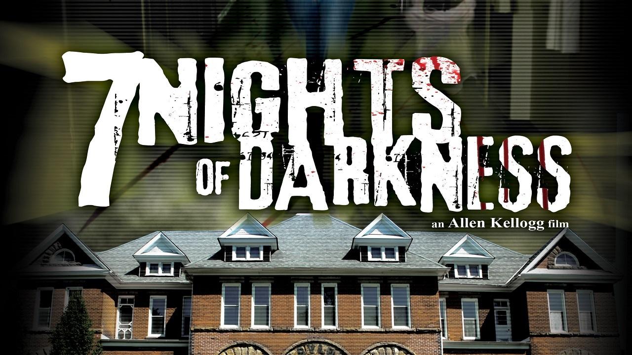 7 Nights of Darkness (Director's Commentary) (2011)