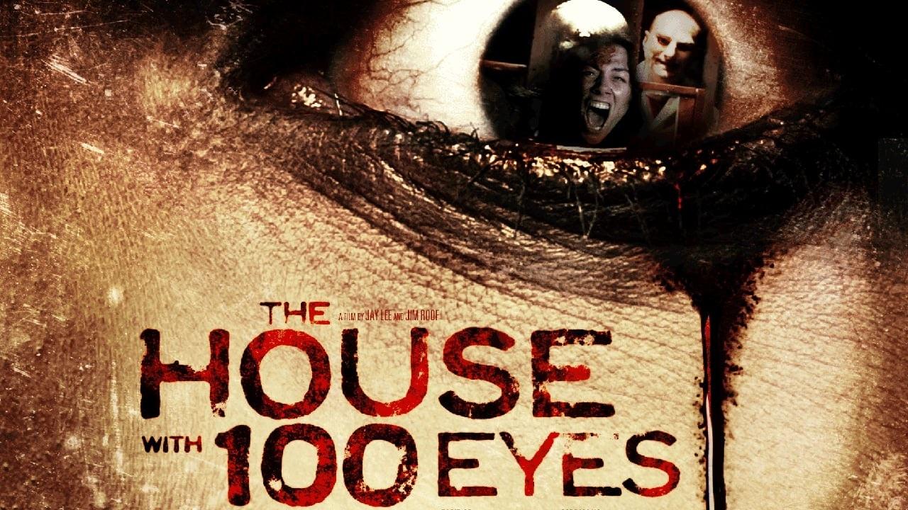 House with 100 Eyes (2013)