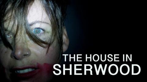 The House in Sherwood (2020)